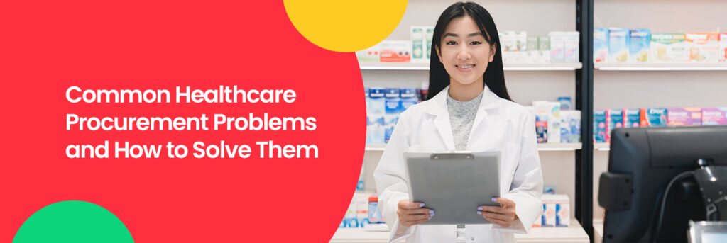 healthcare procurement problems